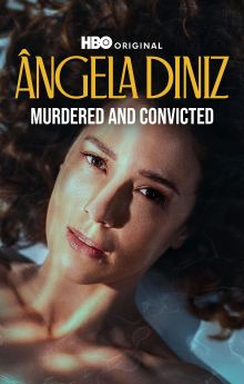 Ângela Diniz: Murdered and Convicted - Season 1