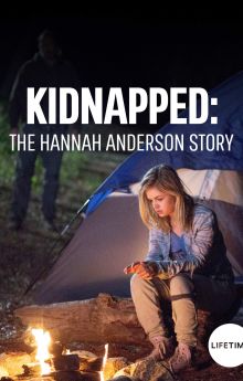 Kidnapped: The Hannah Anderson Story