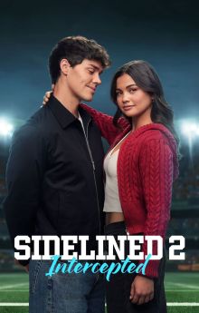 Sidelined 2: Intercepted