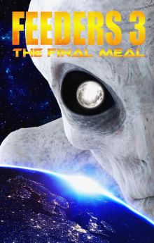 Feeders 3: The Final Meal