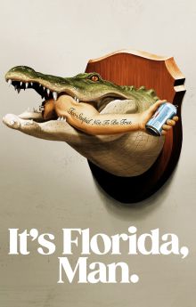 It's Florida, Man. - Season 2