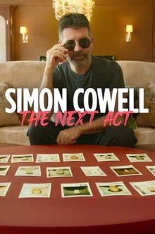 Simon Cowell: The Next Act - Season 1