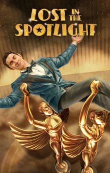 Lost in the Spotlight