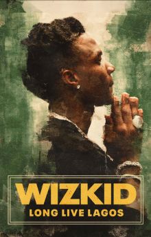 Music Box: Wizkid: Long Live Lagos