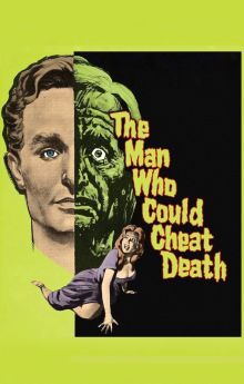 The Man Who Could Cheat Death