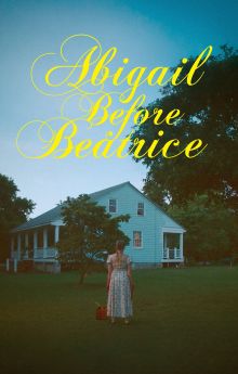 Abigail Before Beatrice