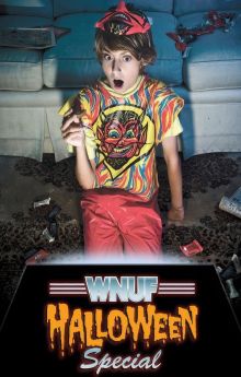 WNUF Halloween Special