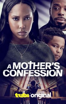 A Mother's Confession