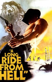 A Long Ride from Hell