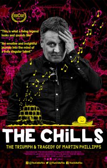 The Chills: The Triumph and Tragedy of Martin Phillipps